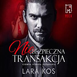Niebezpieczna transakcja (audiobook MP3)