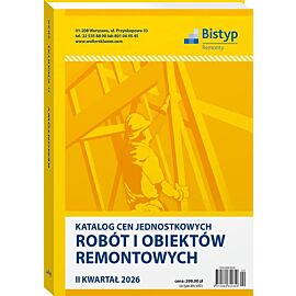 Katalog cen jednostkowych robót i obiektów REMONTOWYCH - II kwartał 2026 r.