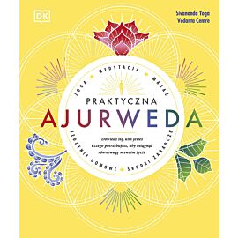 Praktyczna Ajurweda