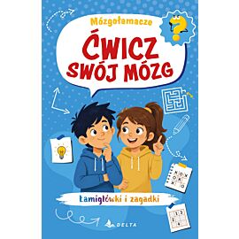 Ćwicz swój mózg. Mózgołamacze