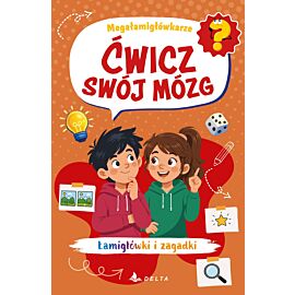 Ćwicz swój mózg. Megałamigłówkarze