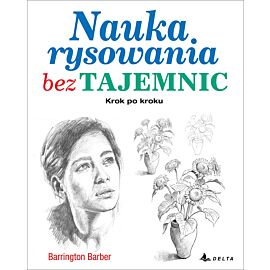 Nauka rysowania bez tajemnic. Krok po kroku