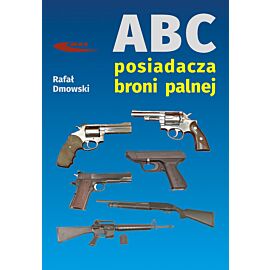 ABC posiadacza broni palnej