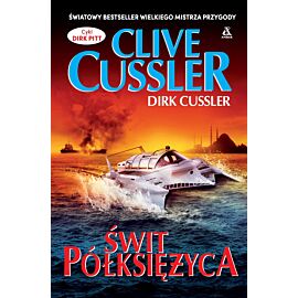Świt półksiężyca. Cykl Dirk Pitt
