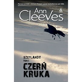 Czerń kruka. Seria Szetlandzka. Tom 1