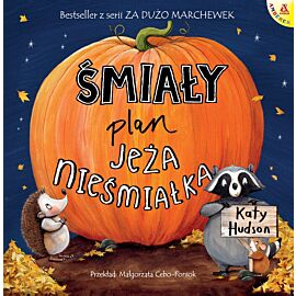 Śmiały plan Jeża nieśmiałka