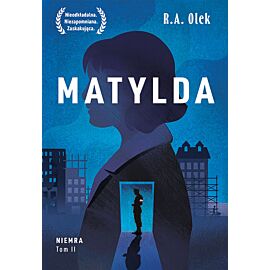 Matylda. Seria Niemra. Tom 2