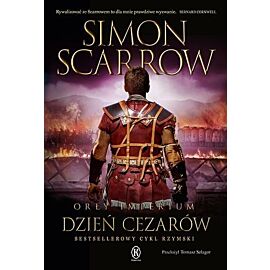 Dzień cezarów. Cykl Orły imperium. Tom 16