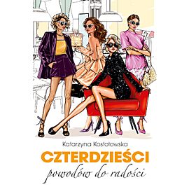 Czterdzieści powodów do radości