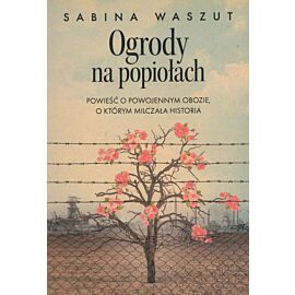 Ogrody na popiołach