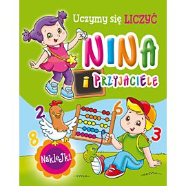 Nina i przyjaciele. Uczymy się liczyć