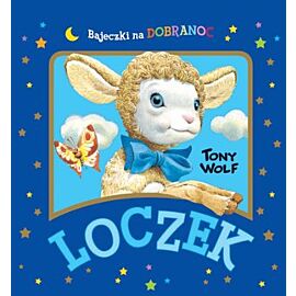 Loczek. Bajeczki na dobranoc