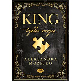 King. Tylko moja. Tom 1