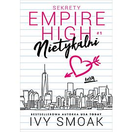 Nietykalni. Sekrety Empire High #1