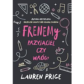Frenemy. Przyjaciel czy wróg?