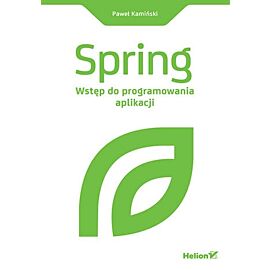 Spring. Wstęp do programowania aplikacji