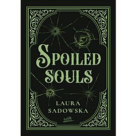 Spoiled souls