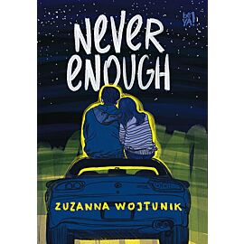 Never Enough