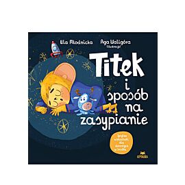 Titek i sposób na zasypianie