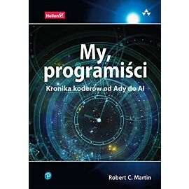 My, programiści. Kronika koderów od Ady do AI