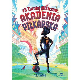 Akademia piłkarska #3. Turniej Mistrzów