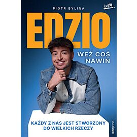 Weź coś nawiń. Każdy z nas jest stworzony do wielkich rzeczy