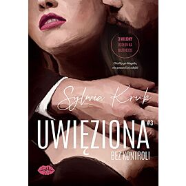Uwięziona. Bez kontroli