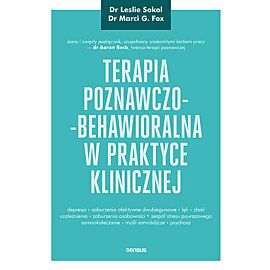 Terapia poznawczo-behawioralna w praktyce klinicznej