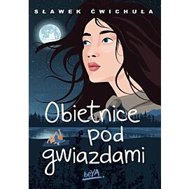 Obietnice pod gwiazdami