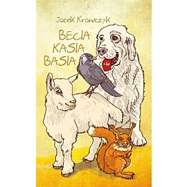 Becia, Kasia, Basia