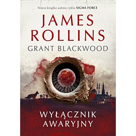 Wyłącznik awaryjny. Cykl Tucker Wayne. Tom 1
