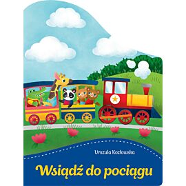Wsiądź do pociągu
