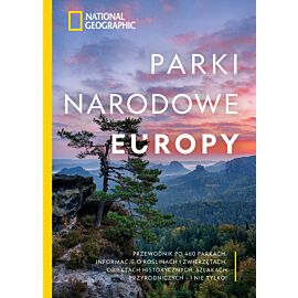 National Geographic. Parki narodowe Europy