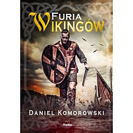 Furia wikingów. Cykl Furia wikingów. Tom 1