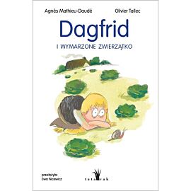 Dagfrid i wymarzone zwierzątko