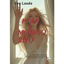 Ptak z mojego snu