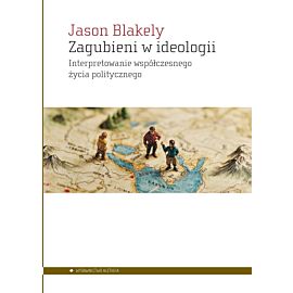 Zagubieni w ideologii