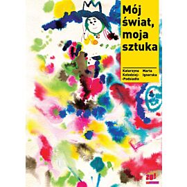 Mój świat, moja sztuka