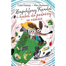 Zapchlony Kundel i kubeł do podróży w czasie