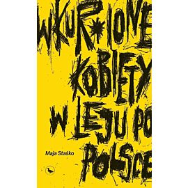 Wkur*ione kobiety w leju po Polsce