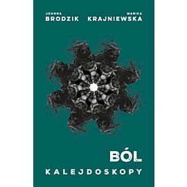 Kalejdoskopy. Ból