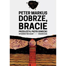 Dobrze, bracie