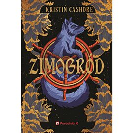 Zimogród. Cykl Siedem królestw. Tom 4