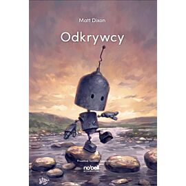 Odkrywcy. Roboty