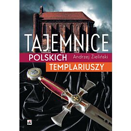 Tajemnice polskich templariuszy
