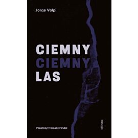 Ciemny, ciemny las