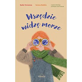 Wszędzie widzę morze