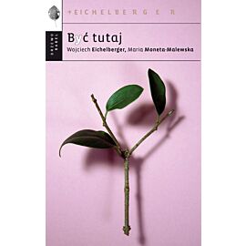 Być tutaj