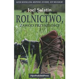 Rolnictwo, zawód przyszłości