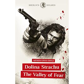 Sherlock Holmes. Dolina Strachu / The Valley of Fear